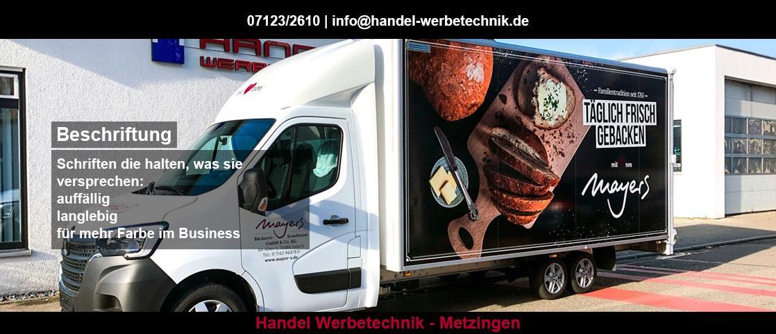 Werbetechnik im Raum Schwaigern - Handel: Textildruck, Pylone, Beschriftung, Leuchtbuchstaben, Popup Display